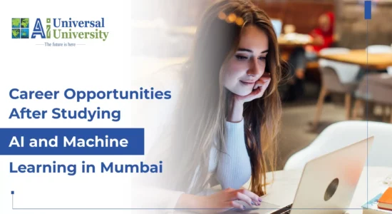 Career Opportunities After Studying AI and Machine Learning in Mumbai