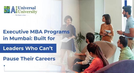 Executive MBA Programs in Mumbai_ Built for Leaders Who Can’t Pause Their Careers