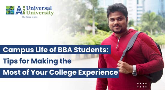 Campus Life of BBA Students Tips for Making the Most of Your College Experience-01