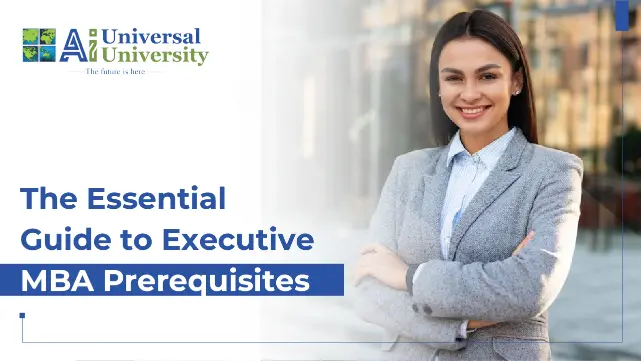 executive mba prerequisites