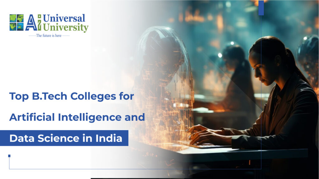Top B Tech Colleges For Artificial Intelligence And Data Science In India top-b-tech-colleges-for-artificial-intelligence-and-data-science-in-india