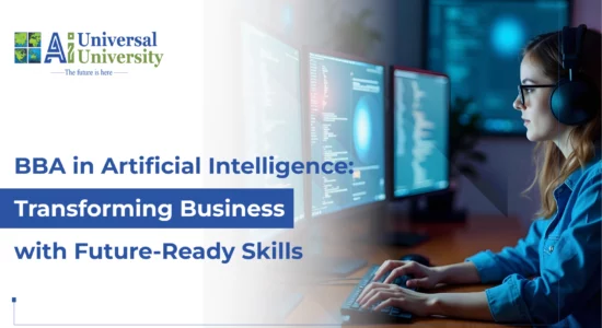 BBA in Artificial Intelligence_ Transforming Business with Future-Ready Skills
