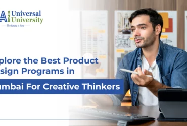 Explore the Best Product Design Programs in Mumbai for Creative Thinkers