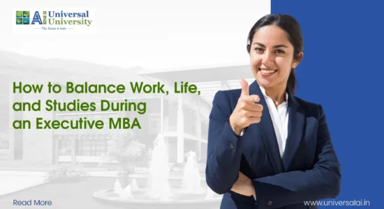 How to Balance Work, Life & Studies During an Executive MBA