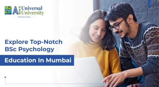 Explore Top-Notch BSc Psychology Education in Mumbai
