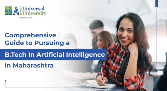 Comprehensive Guide to Pursuing a B.Tech in Artificial Intelligence in Maharashtra (1)