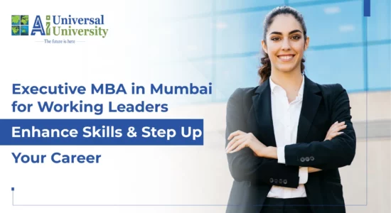 Executive MBA in Mumbai for Working Leaders _ Enhance Skills & Step Up Your Career (1)